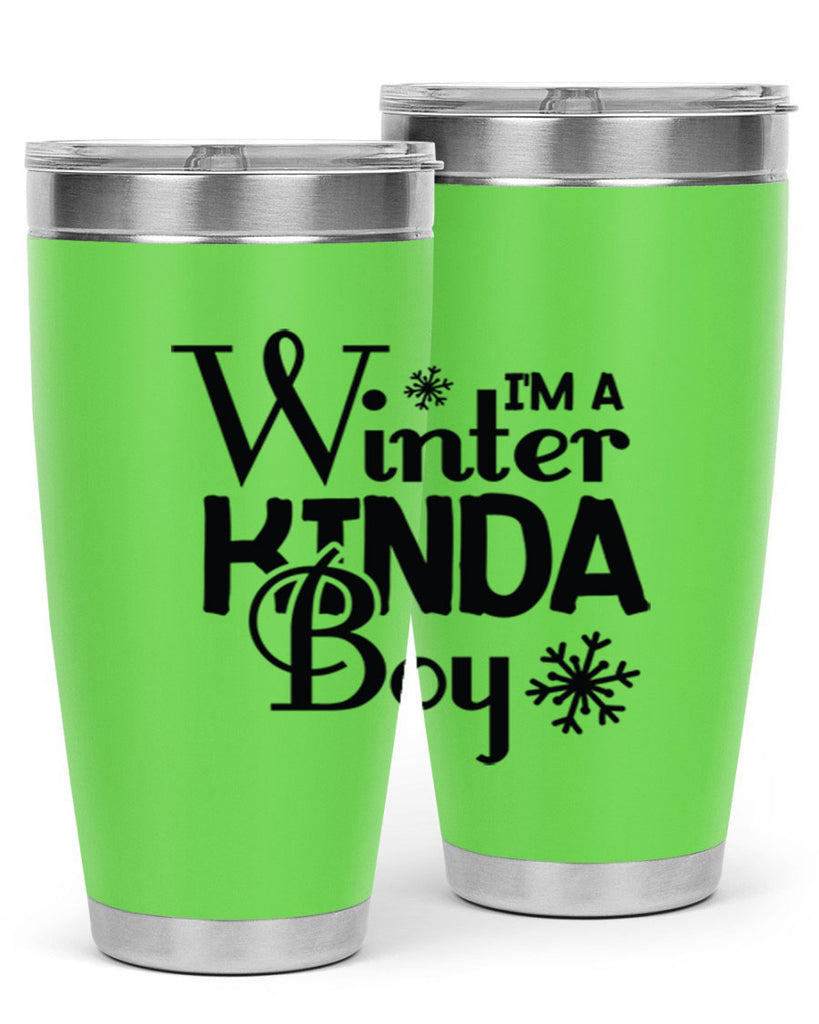 Im a Winter Kinda Boy 237#- winter- Tumbler