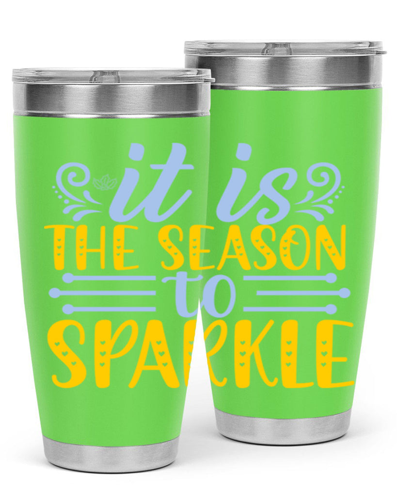 It is the season to sparkle256#- winter- Tumbler