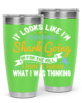 It looks like I’m this huge shark going in for the kill…I don’t know what I was thinking Style 60#- shark  fish- Tumbler