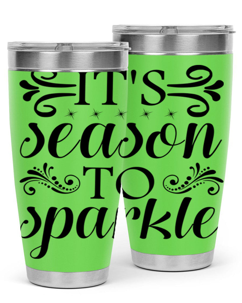 Its Season to Sparkle 271#- winter- Tumbler