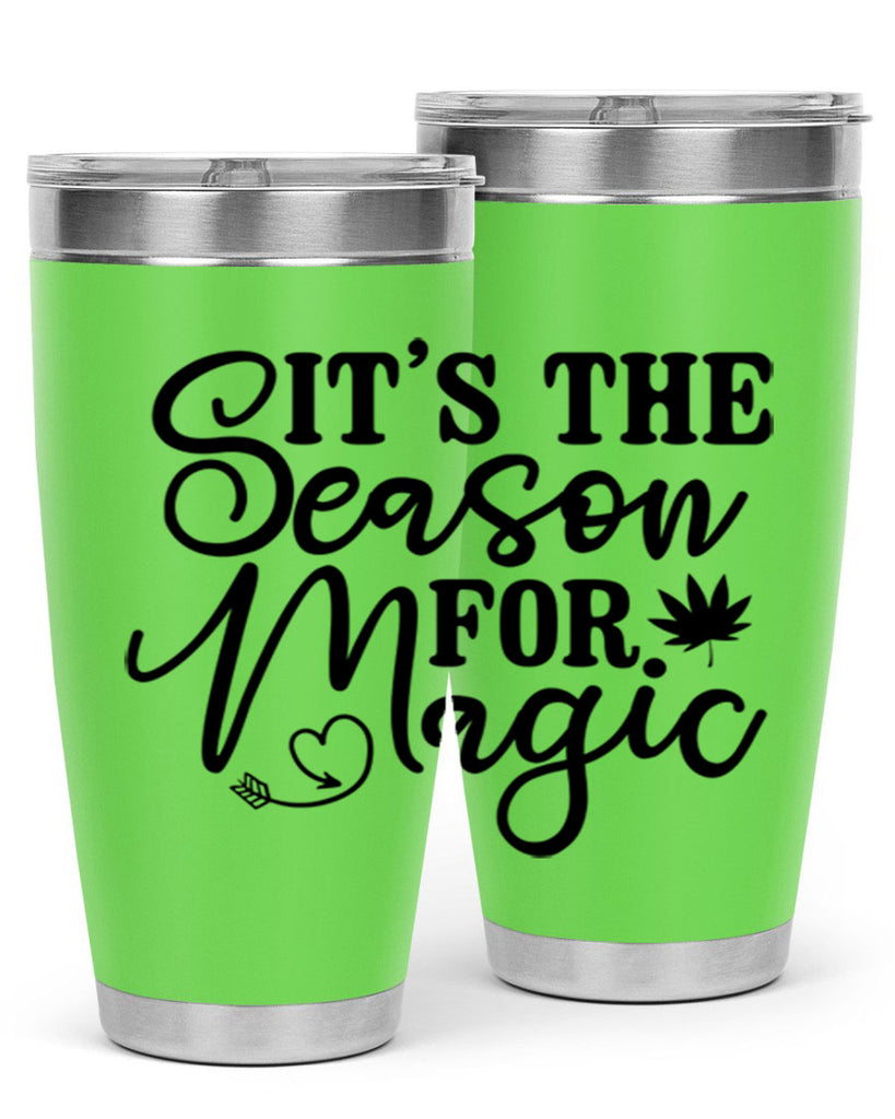 Its The Season For Magic 259#- winter- Tumbler