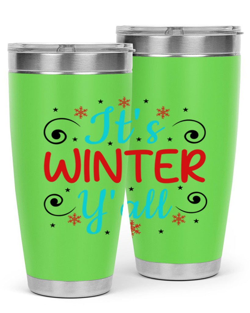Its Winter Yall 273#- winter- Tumbler