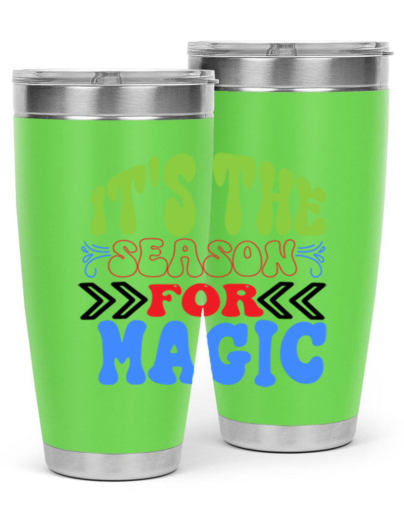 Its the season for magic 260#- winter- Tumbler