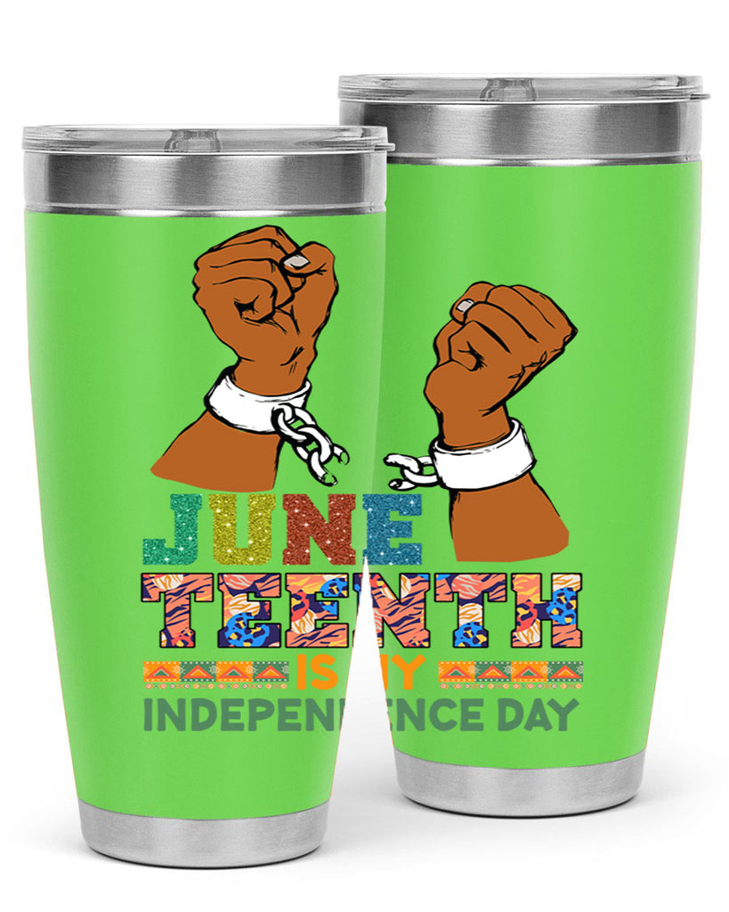 Juneteenth Is My Independence Day Png 29#- Juneteenth- tumbler