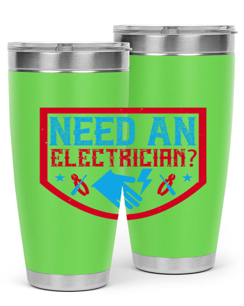 Need an electrician Style 23#- electrician- tumbler