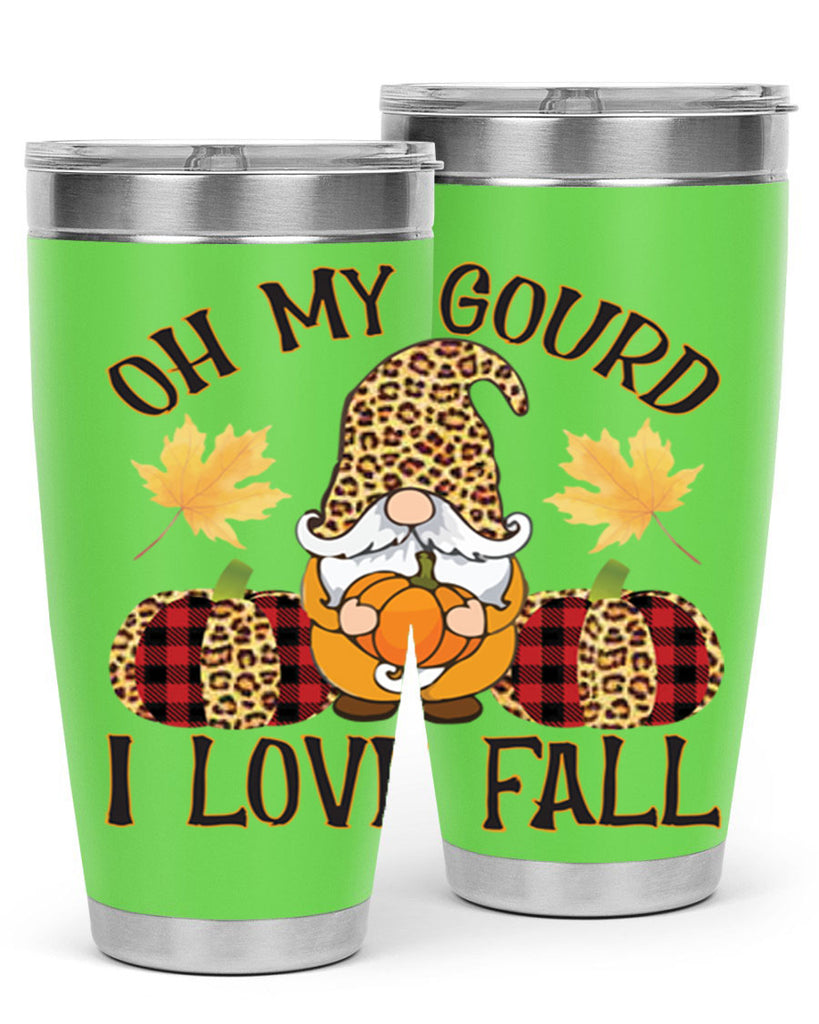 Oh My Gourd I Love Fall 456#- fall- Tumbler