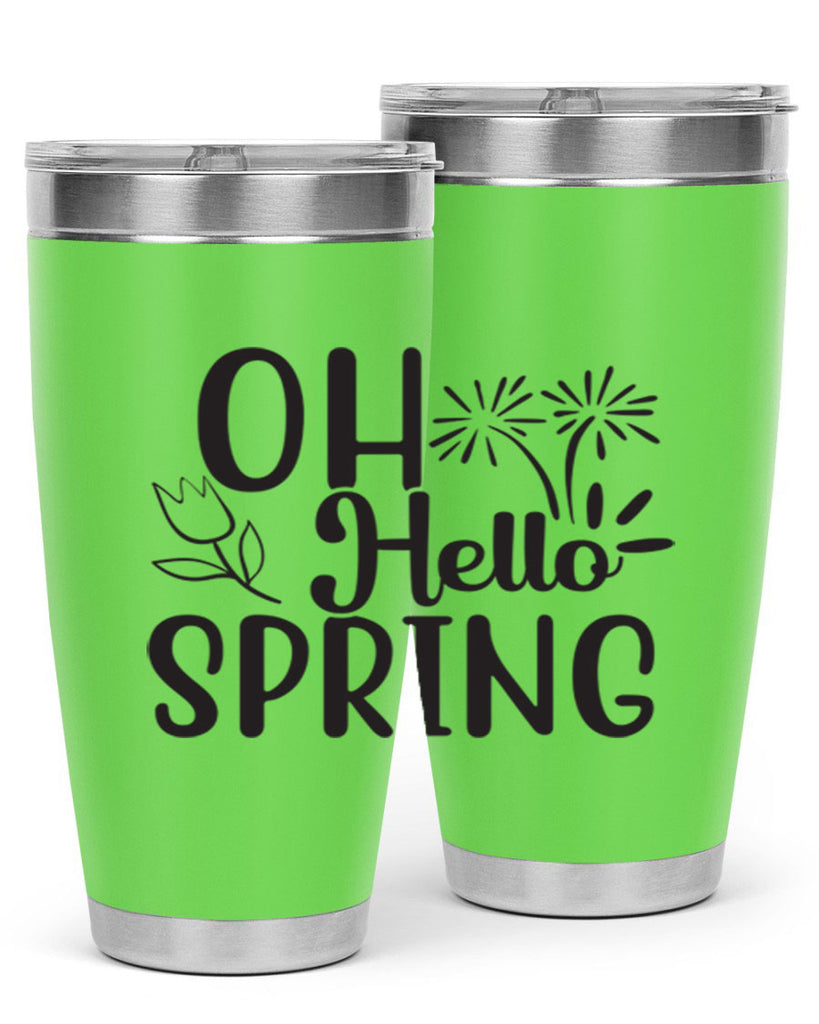 Oh hello spring 358#- spring- Tumbler
