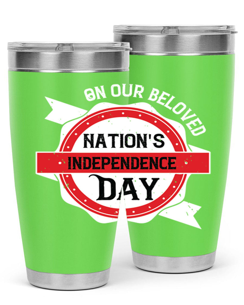 On our beloved Nations Independence Day Style 134#- Fourt Of July- Tumbler