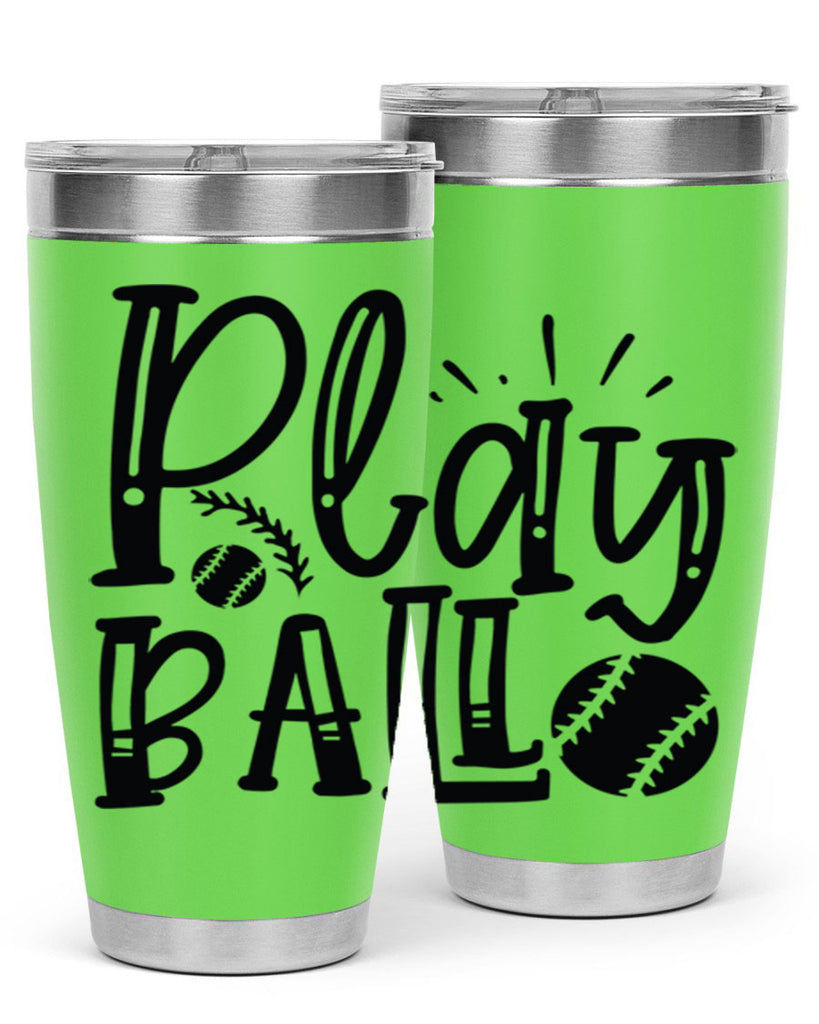 Play ball 2032#- baseball- Tumbler