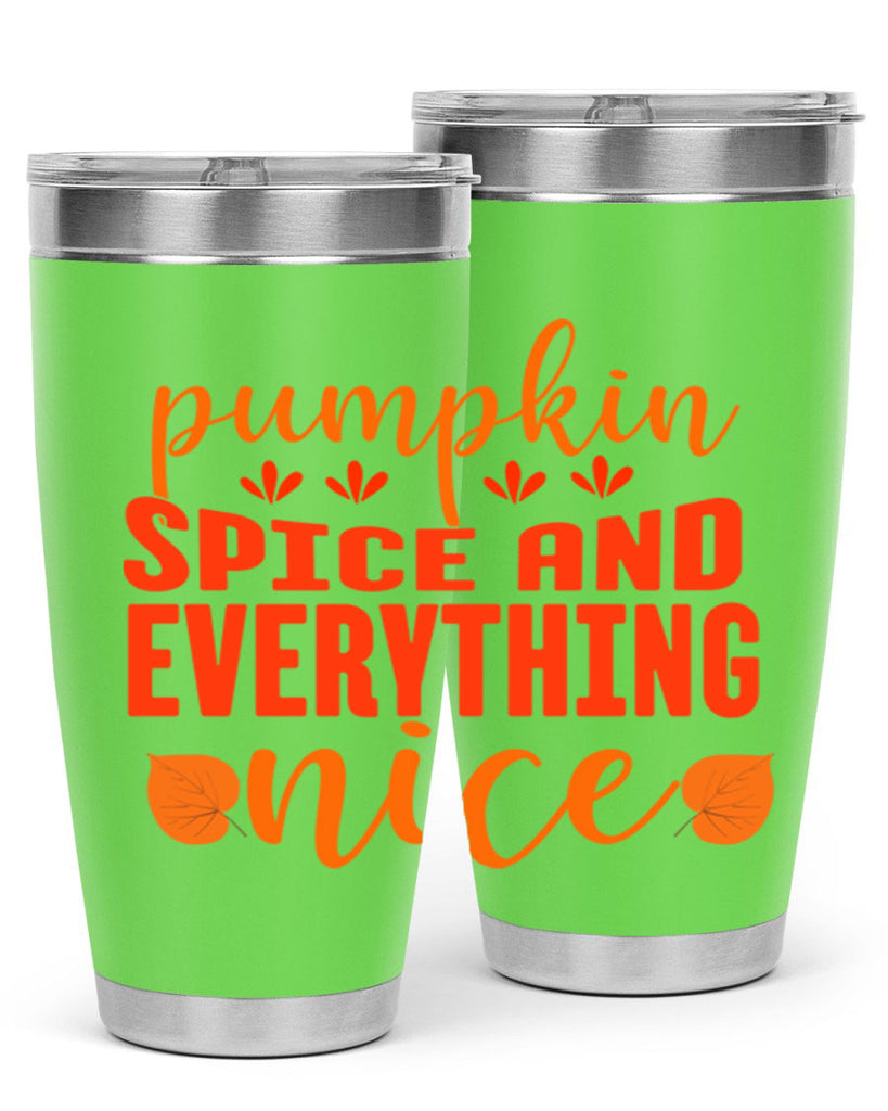 Pumpkin Spice And Everything Nice Design 535#- fall- Tumbler