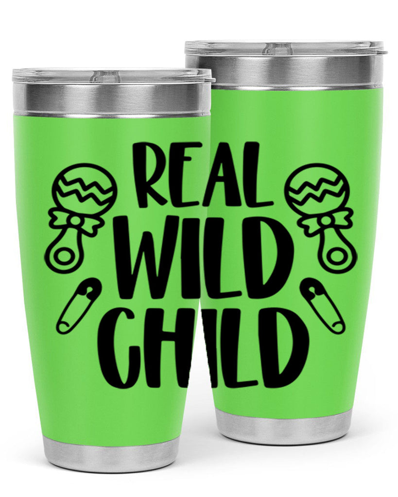 Real Wild Child Style 27#- baby- tumbler