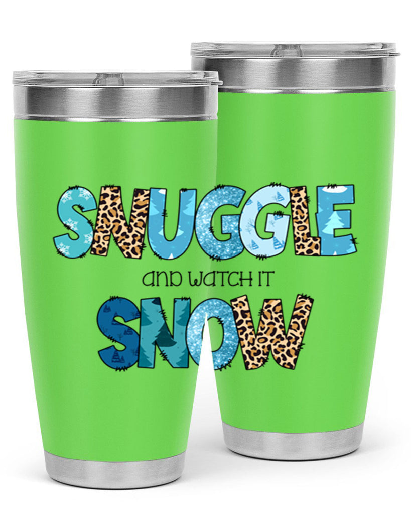 Snuggle and watch it snow 392#- winter- Tumbler