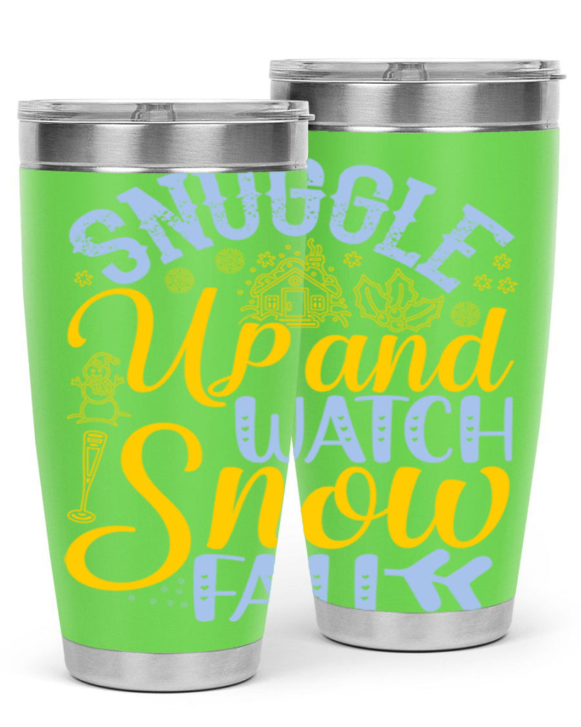 Snuggle up and watch snow fall385#- winter- Tumbler
