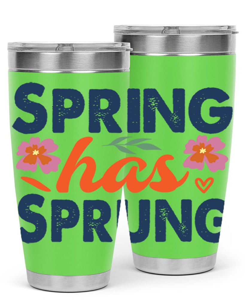 Spring Has Sprung  494#- spring- Tumbler