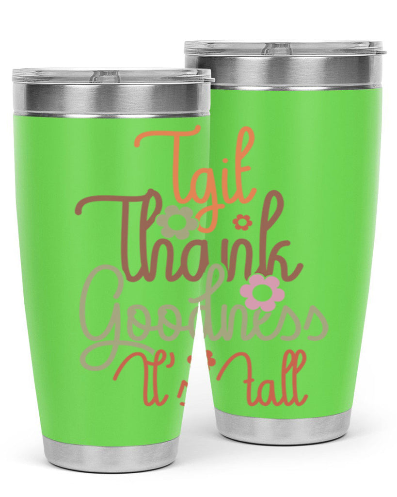 Tgif Thank Goodness Its Fall 596#- fall- Tumbler