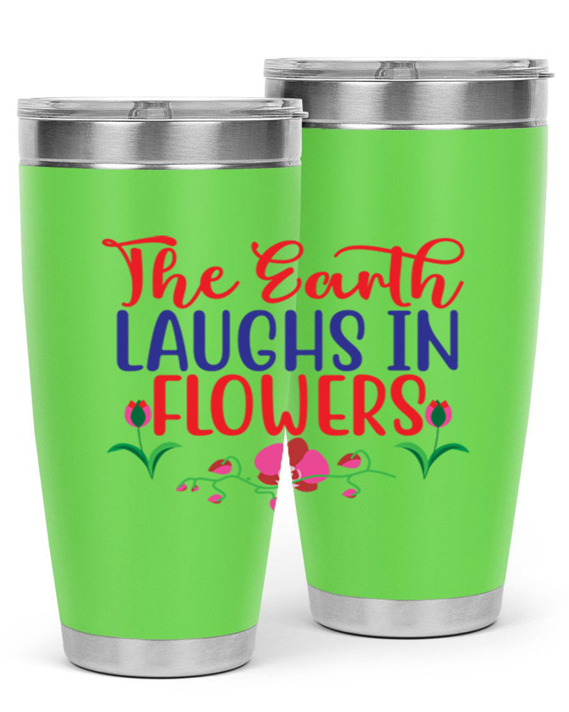 The Earth Laughs In Flowers 534#- spring- Tumbler