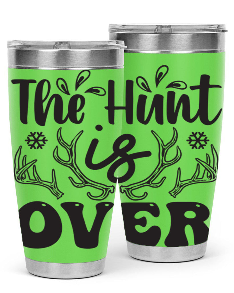 The hunt is over 403#- winter- Tumbler