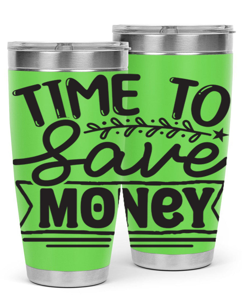Time to save money 414#- winter- Tumbler
