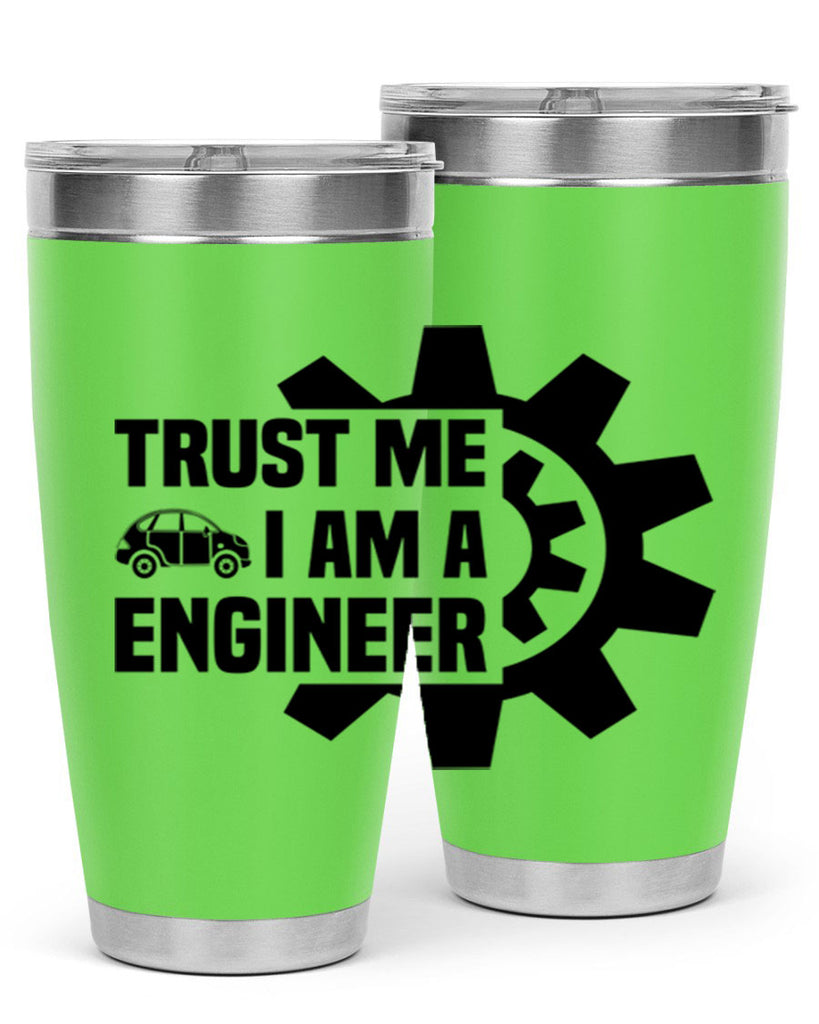 Trust me Style 2#- engineer- tumbler