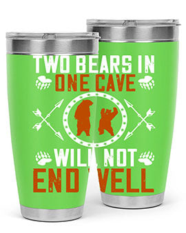 Two bears in one cave will not end well 34#- Bears- Tumbler