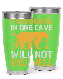 Two bears in one cave will not end well 39#- Bears- Tumbler