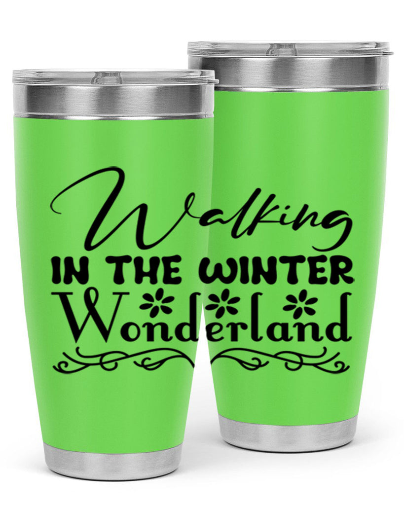 Walking in the winter wonderland 442#- winter- Tumbler
