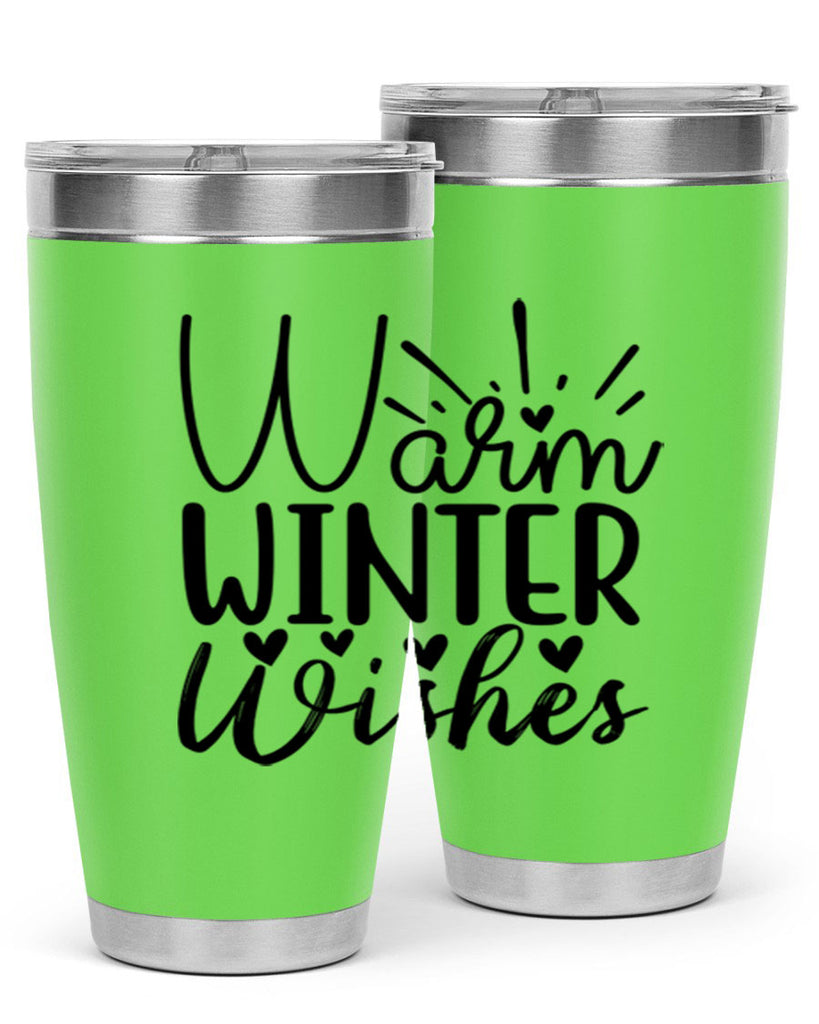 Warm Winter Wishes 454#- winter- Tumbler