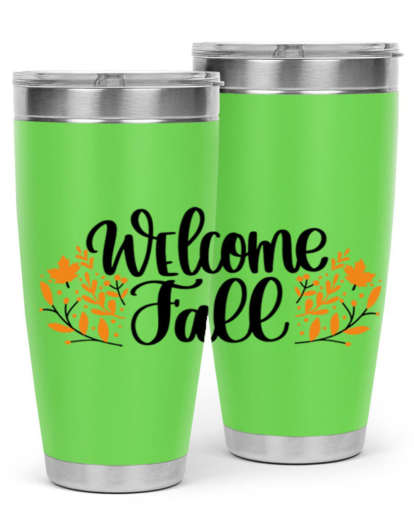Welcome Fall 515#- fall- Tumbler