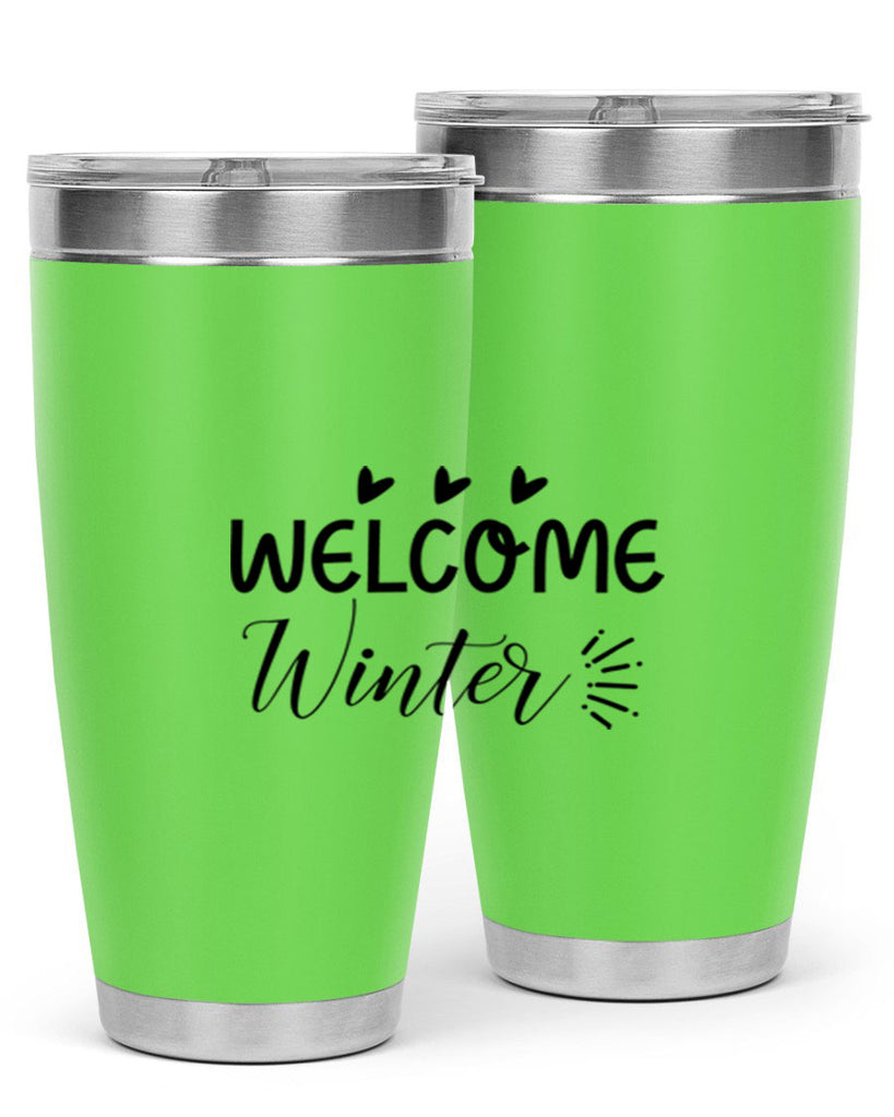 Welcome Winter 475#- winter- Tumbler