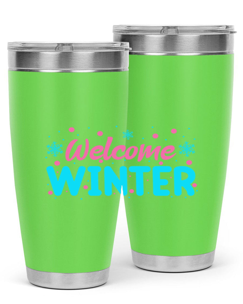 Welcome Winter 479#- winter- Tumbler