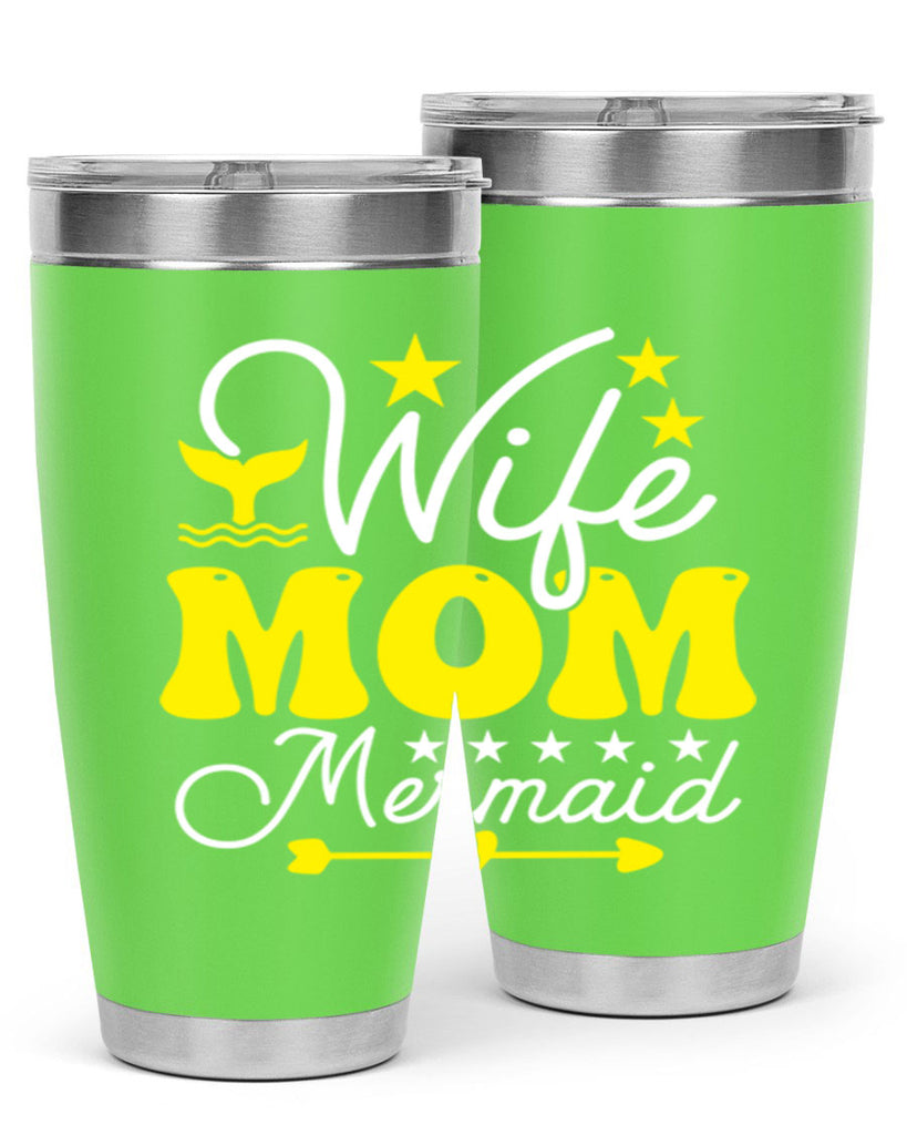 Wife Mom Mermaid 669#- mermaid- Tumbler