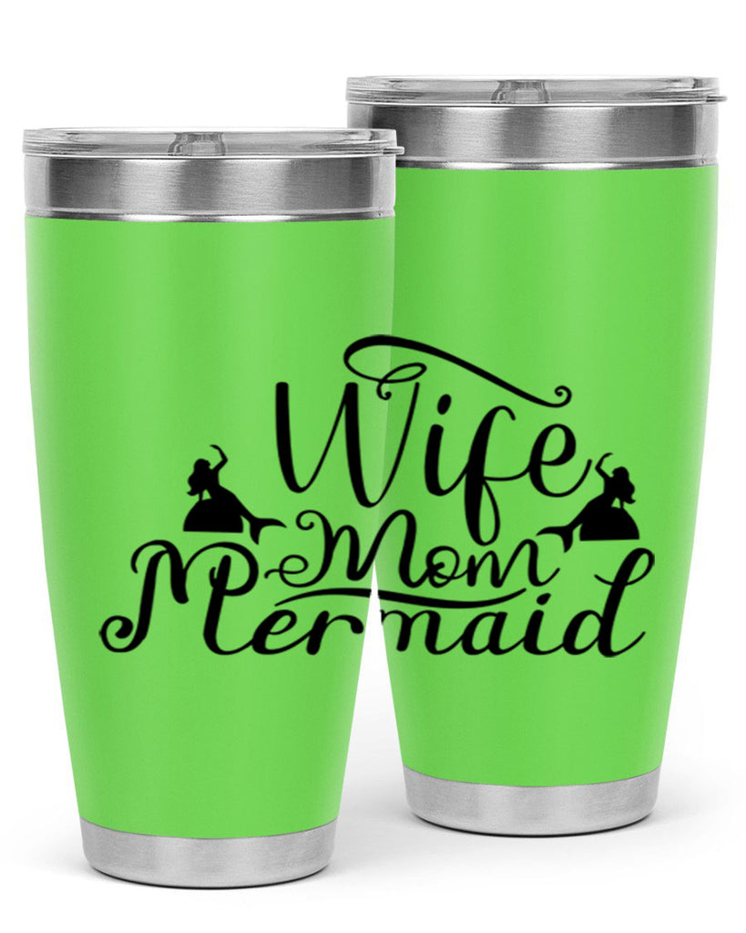 Wife Mom Mermaid 671#- mermaid- Tumbler