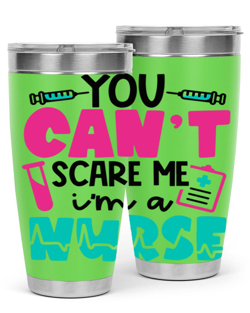 You Cant Scare Me Im A Nurse Style Style 3#- nurse- tumbler