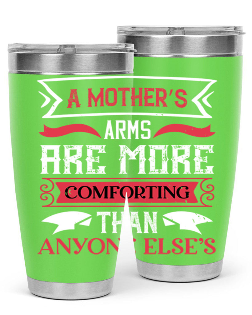 a mother’s arms are more 4#- mothers day- Tumbler