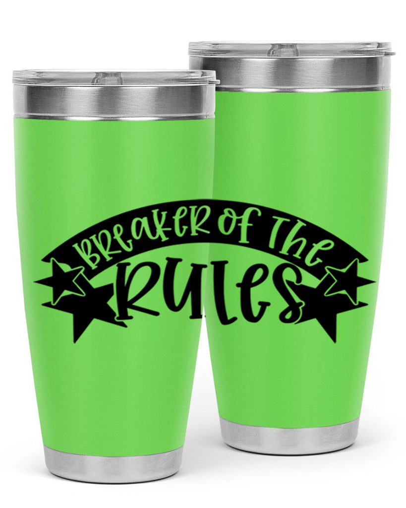 breaker of the rules 69#- fathers day- Tumbler