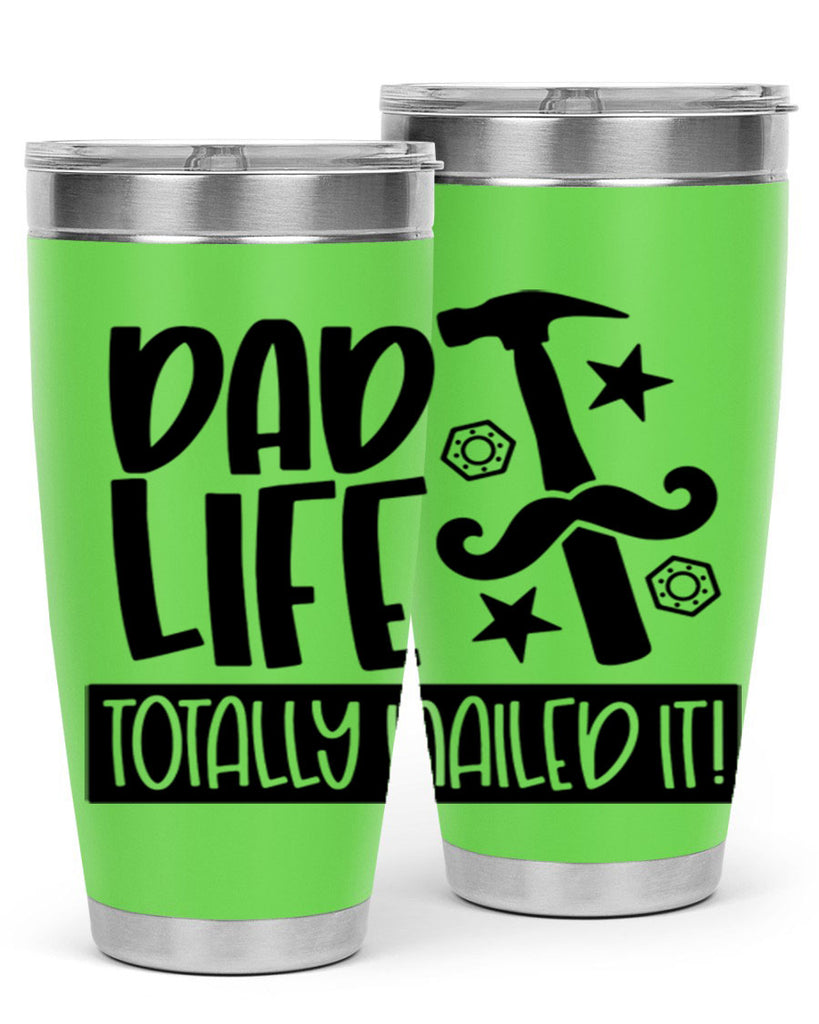 dad life totally nailed it 64#- fathers day- Tumbler