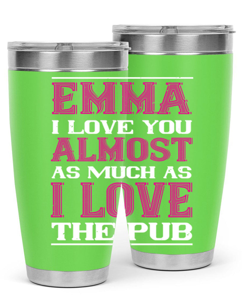 emma i love you almost as much as 63#- valentines day- Tumbler