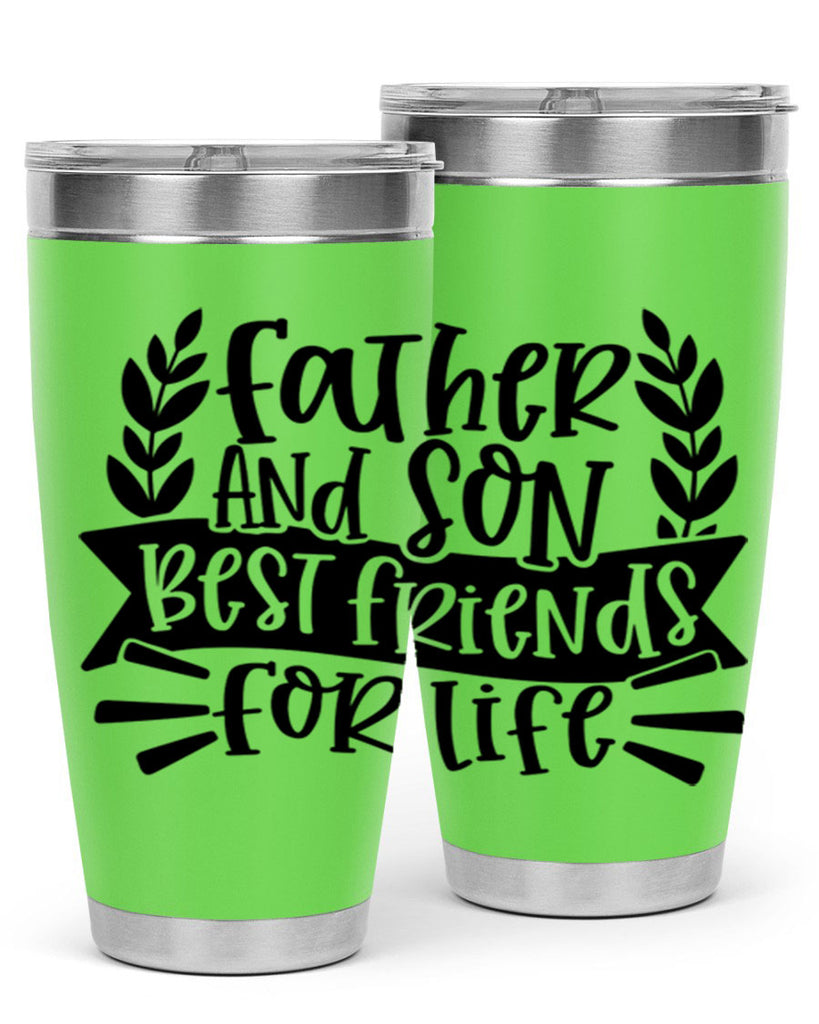 father and son best friends for life 52#- fathers day- Tumbler