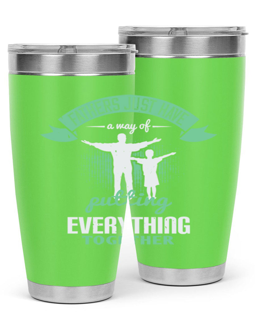 fathers just have a way 224#- fathers day- Tumbler
