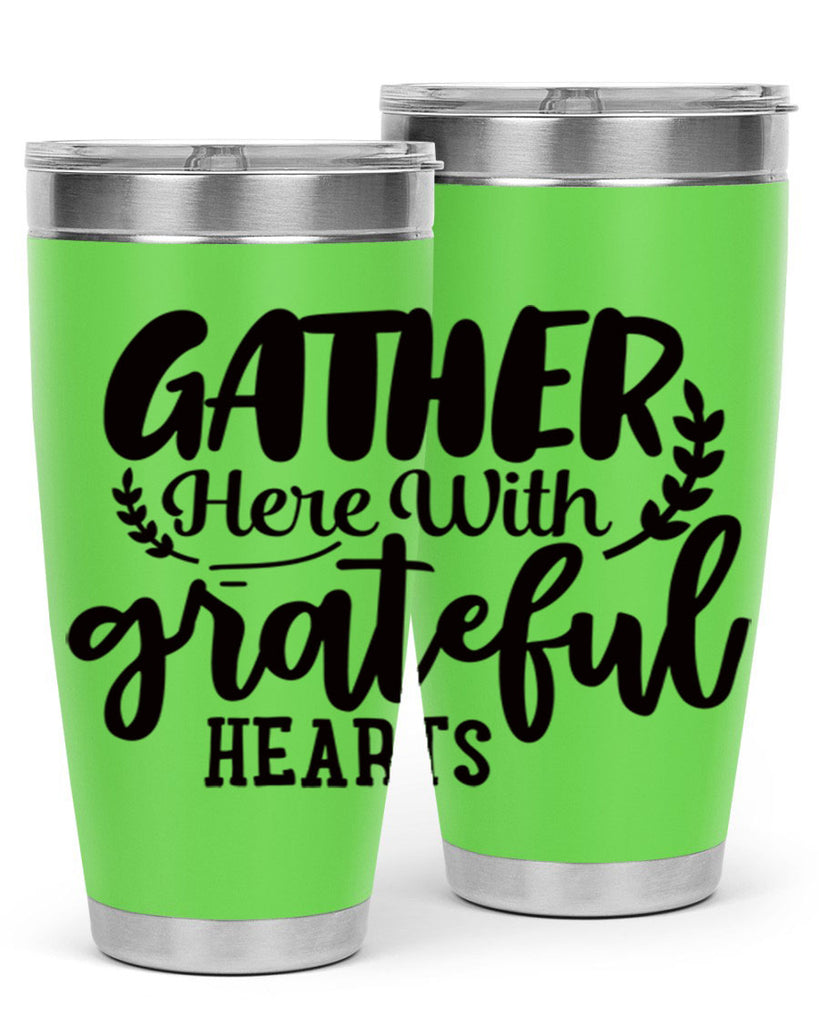 gather here with grateful hearts 62#- thanksgiving- Tumbler