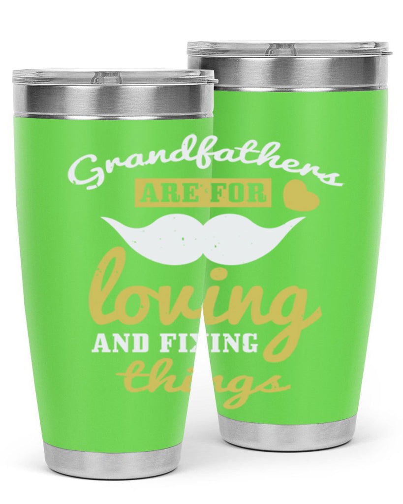 grandfathers are for 221#- fathers day- Tumbler