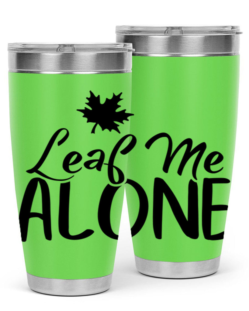 leaf me alone 386#- fall- Tumbler