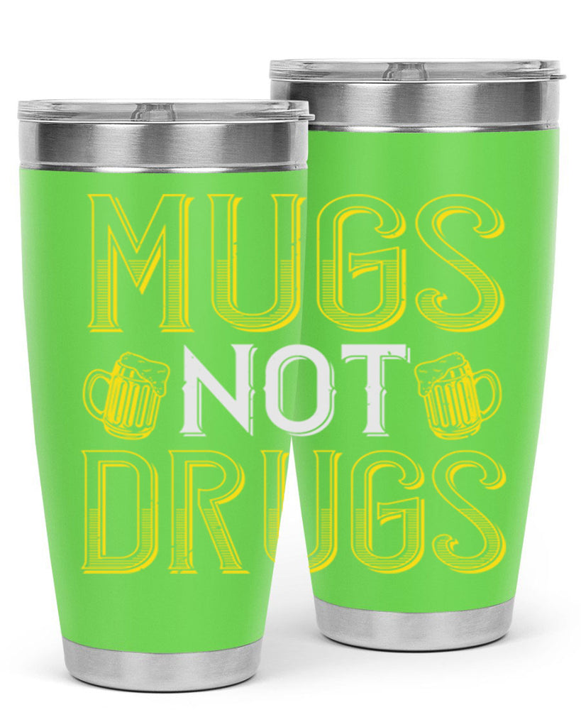 mugs not drugs Style 113#- St Patricks Day- Tumbler