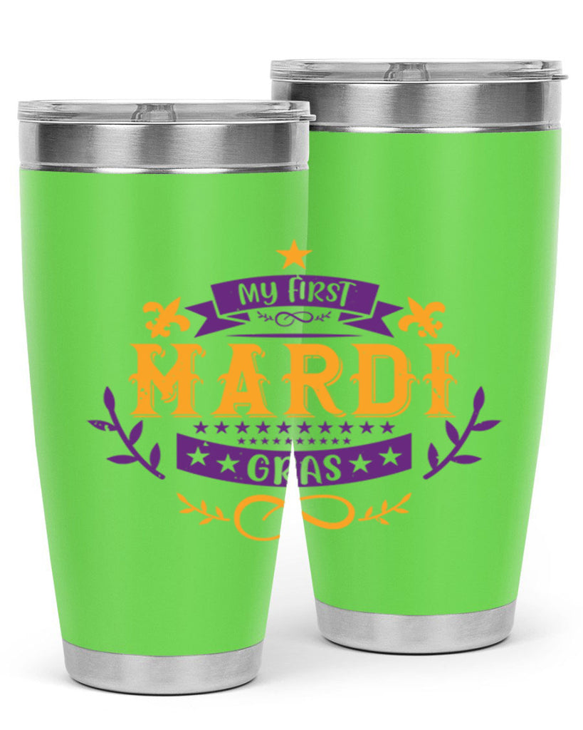 my first mardi gras 44#- mardi gras- Tumbler