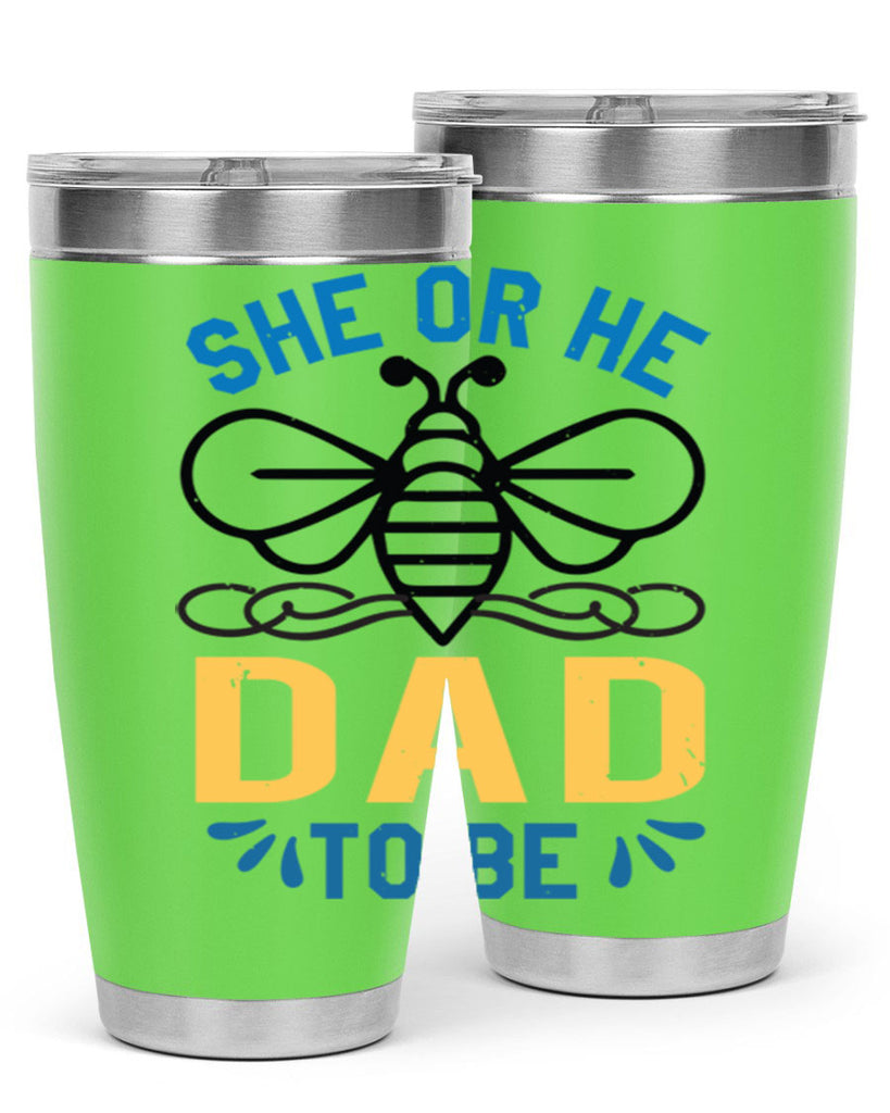 she or he dad to be Style 15#- baby shower- tumbler