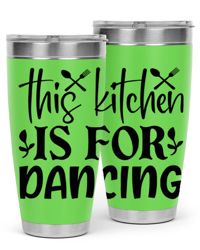this kitchen is for dancing 75#- kitchen- Tumbler
