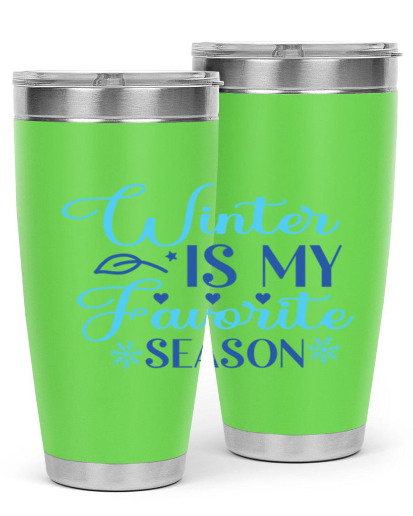 winter is my favorite season 511#- winter- Tumbler