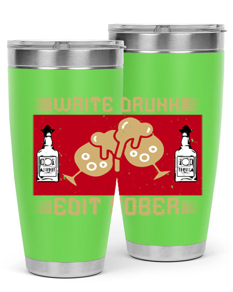 write drunk edit sober 14#- drinking- Tumbler