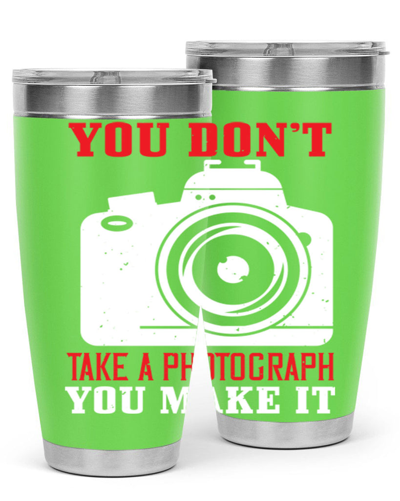 you dont take a photograph 3#- photography- Tumbler