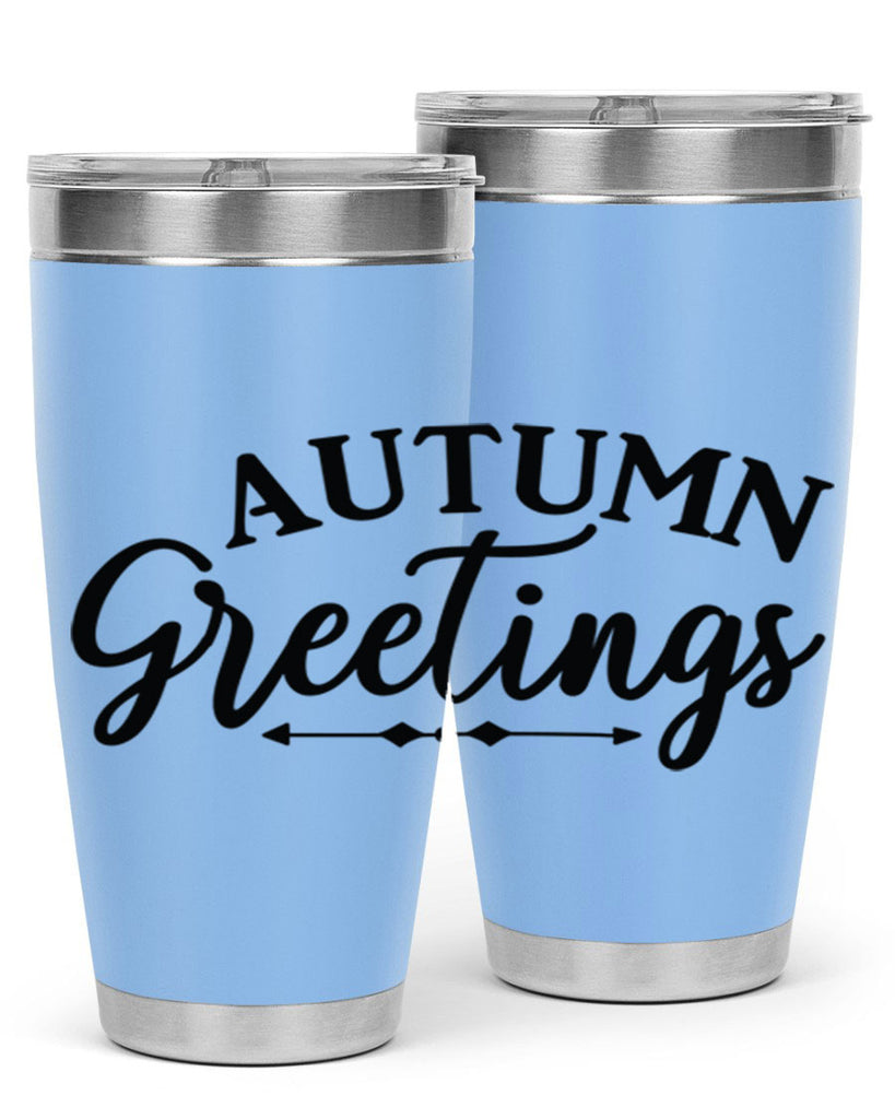 Autumn Greetings 16#- fall- Tumbler